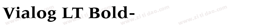 Vialog LT Bold字体转换